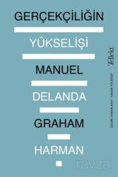 Gerçekçiliğin Yükselişi - Tellekt