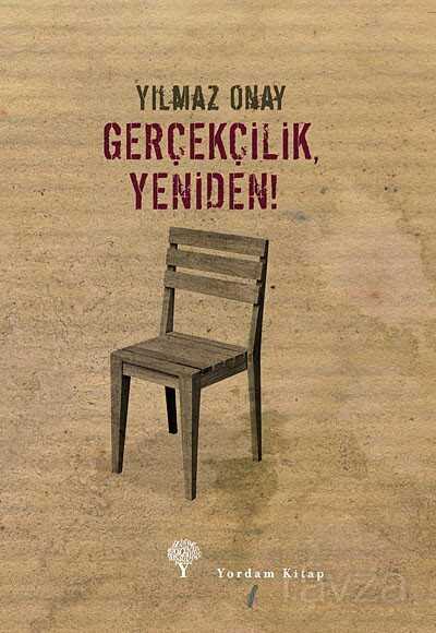 Gerçekçilik, Yeniden! - Yordam Kitap