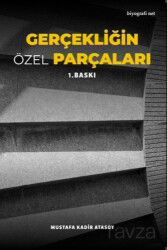 Gerçekliğin Özel Parçaları - Biyografi.net