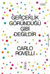 Gerçeklik Göründüğü Gibi Değildir - Tellekt