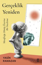 Gerçeklik Yeniden - Timaş Yayınları