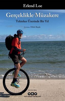 Gerçeklikle Müzakere Tekteker Üzerinde Bir Yıl - 1