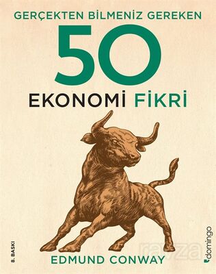 Gerçekten Bilmeniz Gereken 50 Ekonomi Fikri (Ciltli) - 1