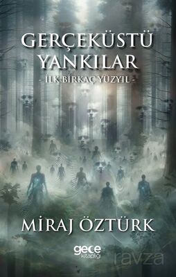 Gerçeküstü Yankılar - 1