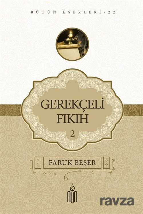 Gerekçeli Fıkıh 2 - Nun Yayıncılık
