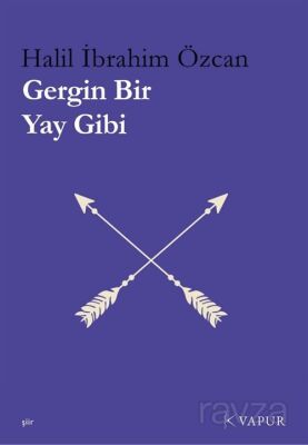Gergin Bir Yay Gibi - 1