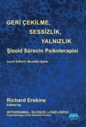 Geri Çekilme, Sesizlik, Yalnızlık - Nobel Yayın Dağıtım