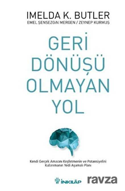 Geri Dönüşü Olmayan Yol - İnkılap Kitabevi