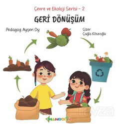 Geri Dönüşüm / Çevre ve Ekoloji Serisi 2 - Mandolin Yayınları