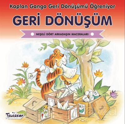 Geri Dönüşüm / Kaplan Gango Geri Dönüşümü Öğreniyor - 1
