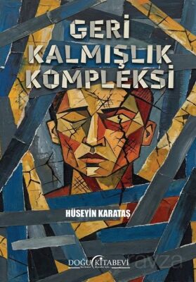 Geri Kalmışlık Kompleksi - 1