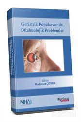 Geriatrik Popülasyonda Oftalmolojik Problemler - Hipokrat Kitabevi