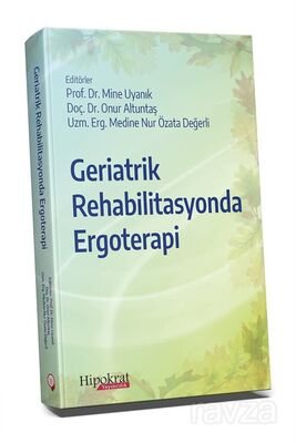 Geriatrik Rehabilitasyonda Ergoterapi - 1