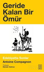 Geride Kalan Bir Ömür - Ketebe Yayınevi