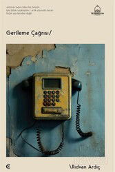 Gerileme Çağrısı - Epona Kitap