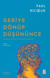 Geriye Dönüp Düşününce - Ketebe Yayınevi
