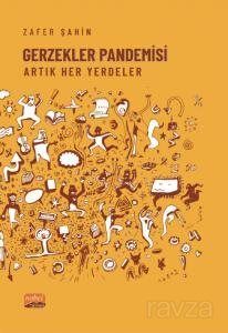 Gerzekler Pandemisi - 1