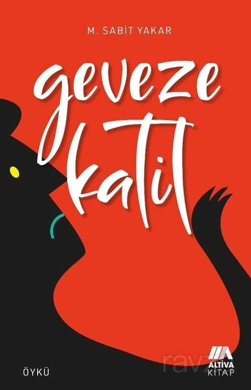 Geveze Katil - Altiva Kitap