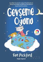 Gevşeme Oyunu - Doğan Çocuk