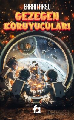 Gezegen Koruyucuları - 1