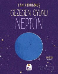 Gezegen Oyunu / Neptün - İndigo Çocuk