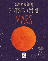 Gezegen Oyunu - Mars - İndigo Çocuk