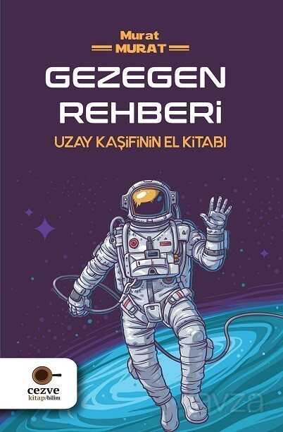 Gezegen Rehberi - Cezve Kitap
