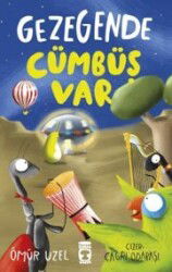 Gezegende Cümbüş Var - Timaş Çocuk Yayınları