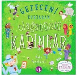 Gezegeni Kurtaran Olağanüstü Kadınlar - Büyülü Fener