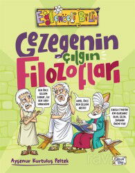 Gezegenin Çılgın Filozofları - Eğlenceli Bilgi