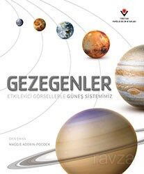 Gezegenler - Etkileyici Görsellerle Güneş - Tübitak Yayınları