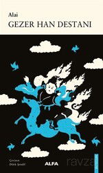 Gezer Han Destanı - Alfa Yayınları