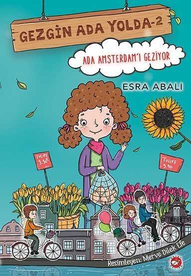 Gezgin Ada Yolda 2 / Ada Amsterdam'ı Geziyor - 2