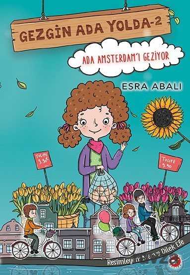 Gezgin Ada Yolda 2 / Ada Amsterdam'ı Geziyor - 1