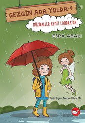 Gezgin Ada Yolda 4 / Müzikaller Kenti Londra'da - Beyaz Balina Yayınları