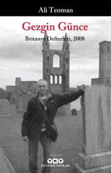 Gezgin Günce - Britanya Defterleri 2008 - Yapı Kredi Yayınları