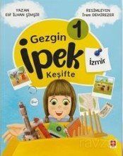 Gezgin İpek Keşifte-1 / İzmir - 1