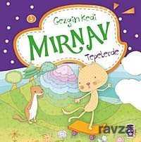Gezgin Kedi Mırnav -3 Tepelerde - Timaş Çocuk Yayınları