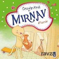 Gezgin Kedi Mırnav Müzede -5 - Timaş Çocuk Yayınları