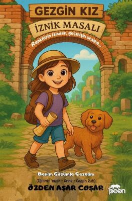 Gezgin Kız İznik Masalı - 1