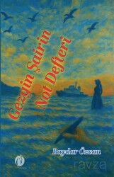 Gezgin Şairin Not Defteri - Herdem Kitap