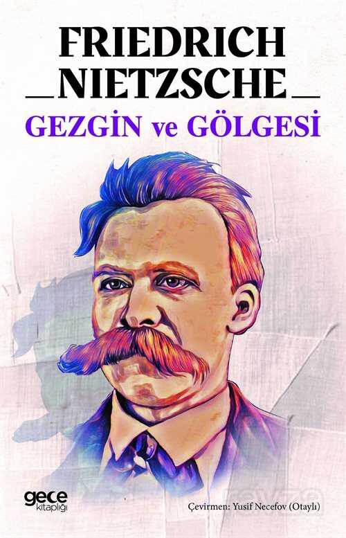 Gezgin ve Gölgesi - 1