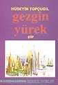 Gezgin Yürek - İnsancıl Yayınları