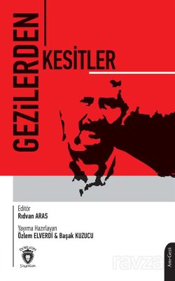 Gezilerden Kesitler - 1