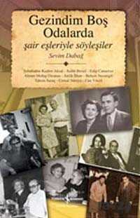 Gezindim Boş Odalarda - İş Bankası Yayınları