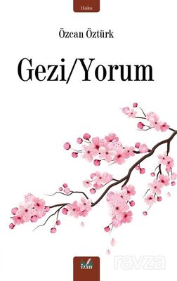 Gezi/Yorum - 1