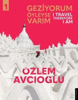 Geziyorum Öyleyse Varım - 1