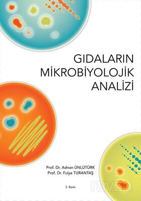 Gıdaların Mikrobiyolojik Analizi - 1