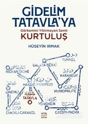 Gidelim Tatavla'ya: Görkemini Yitirmeyen Semt Kurtuluş - İstos Yayıncılık