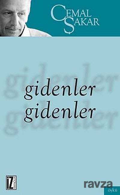 Gidenler Gidenler - İz Yayıncılık